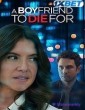A Boyfriend to Die For (2025) Tamil Dubbed Movie