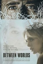 Between Worlds (2018) Tamil Dubbed Movie