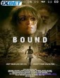 Bound (2025) Full Movie