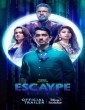 Escaype Live (2022) Tamil Web Series