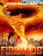Firenado (2023) Tamil Dubbed Movie