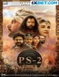 Ponniyin Selvan 2 (2023) Malayalam Movie