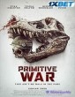 Primitive War (2025) Telugu Dubbed Movie